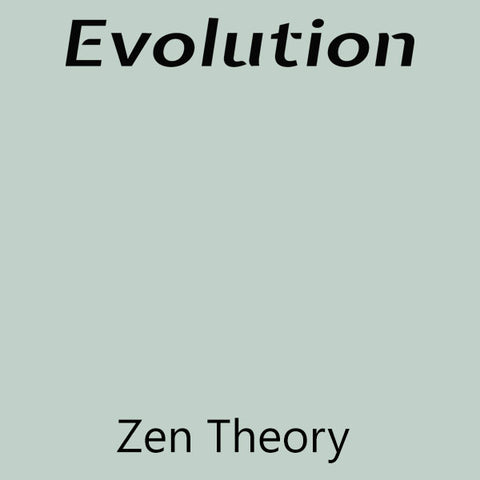 Zen Theory Evolution Farmhouse Paint